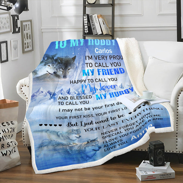 I Just Want To Be Your Last Everything - Personalized Blanket - Gift For Wife Husband