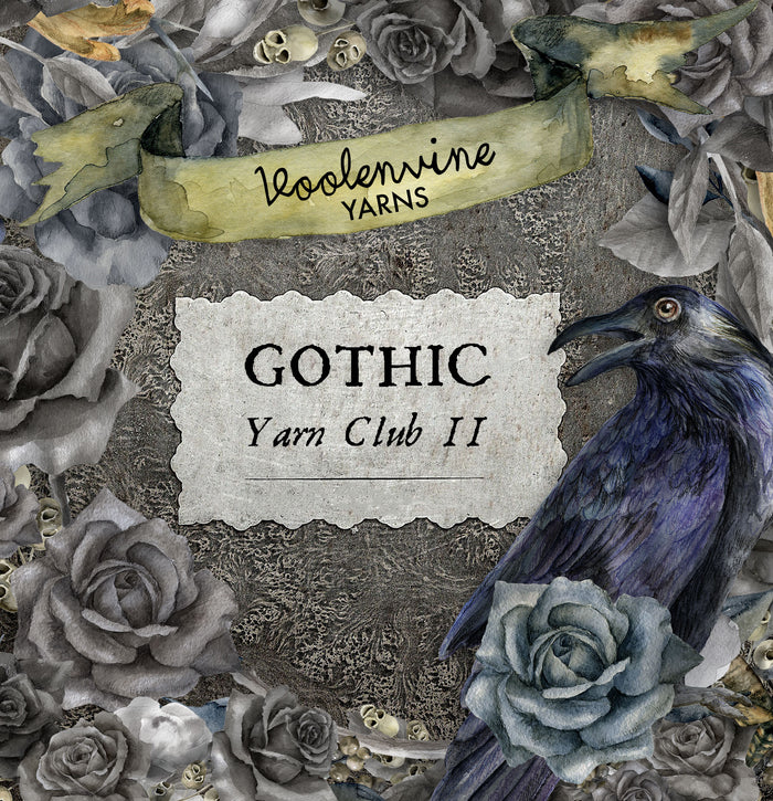 NOUVEAU | Gothic Yarn Club II