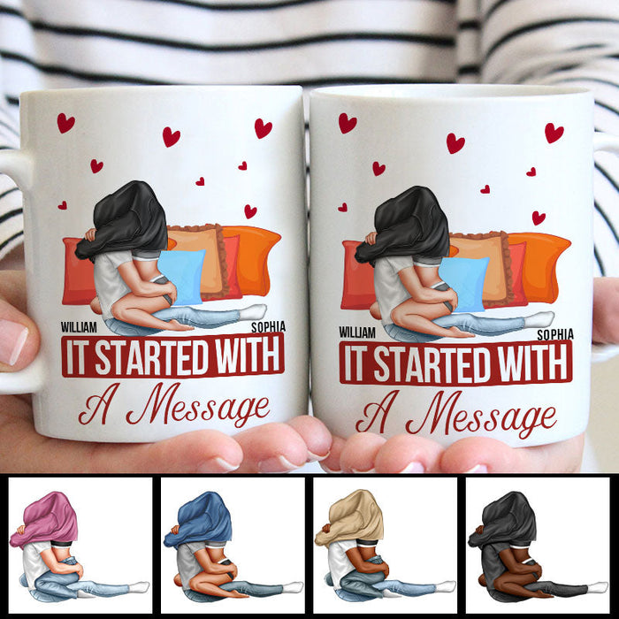 Personality Customized Mug - It Started With A Message - Valentine's Day Gift