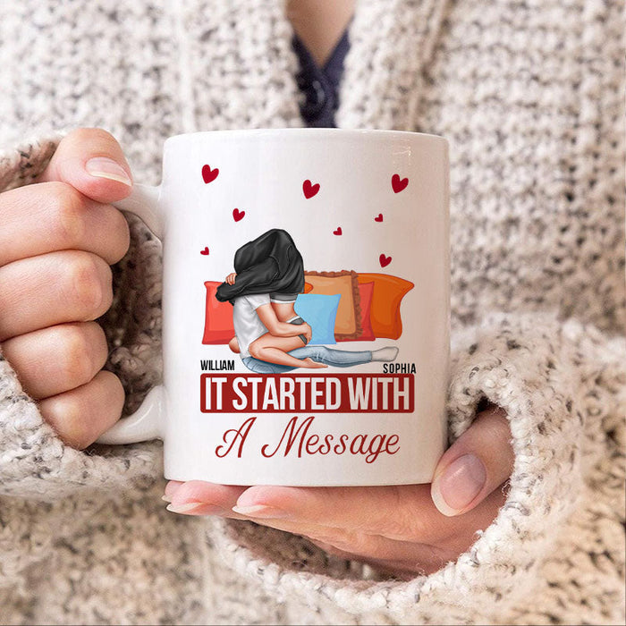 Personality Customized Mug - It Started With A Message - Valentine's Day Gift