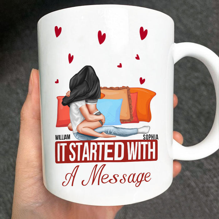 Personality Customized Mug - It Started With A Message - Valentine's Day Gift
