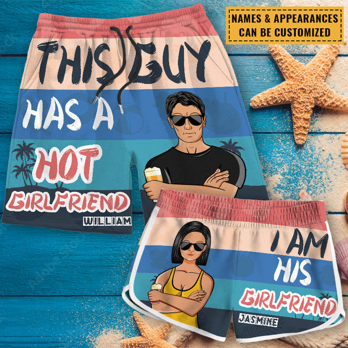This Guy Has A Hot Girlfriend - Couple Beach Shorts - Gift For Couple Personalized Custom Couple Beach Shorts