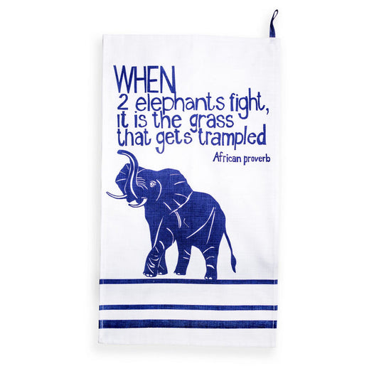 "When 2 Elephants Fight" African Proverb Tea Towel